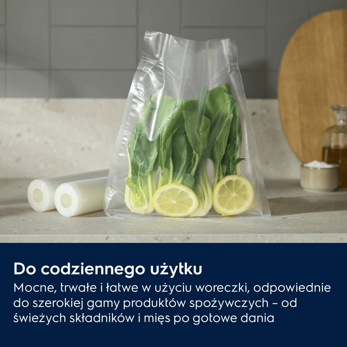 Do codziennego użytku Mocne, trwałe i łatwe w użyciu woreczki, odpowiednie do szerokiej gamy produktów spożywczych – od świeżych składników i mięs po gotowe dania.